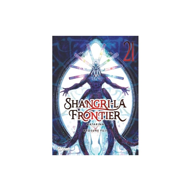 Shangri-la Frontier - Tome 21