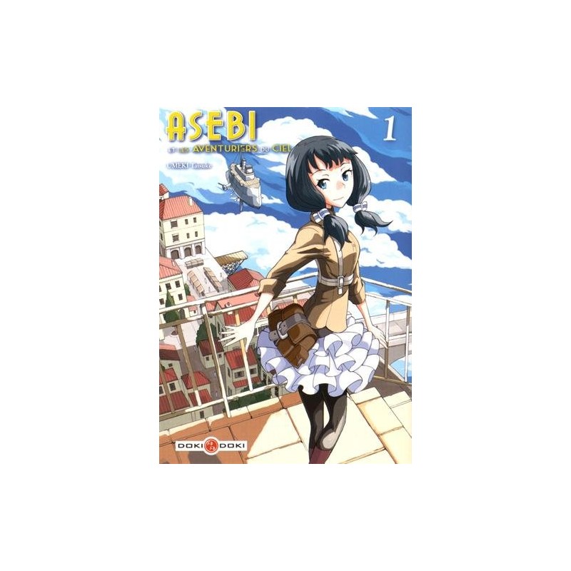 Asebi et les aventuriers du ciel - Tome 1