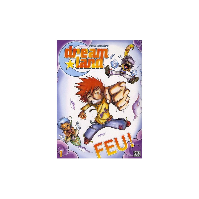 Dreamland - Tome 1