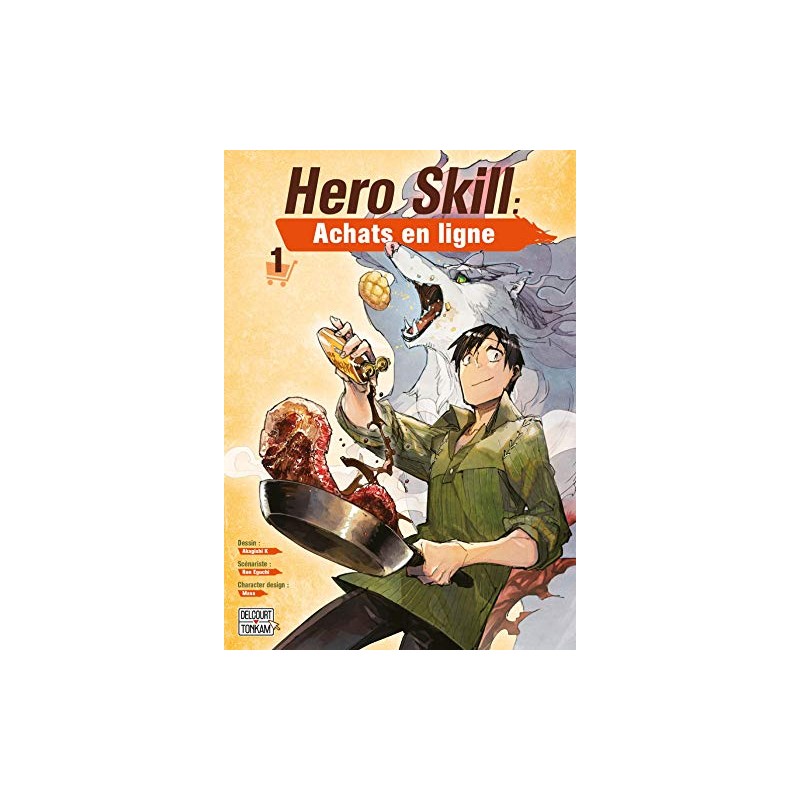 Hero Skill : Achats en ligne - Tome 1