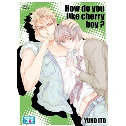 How do you like cherry Boy ? - Tome 1