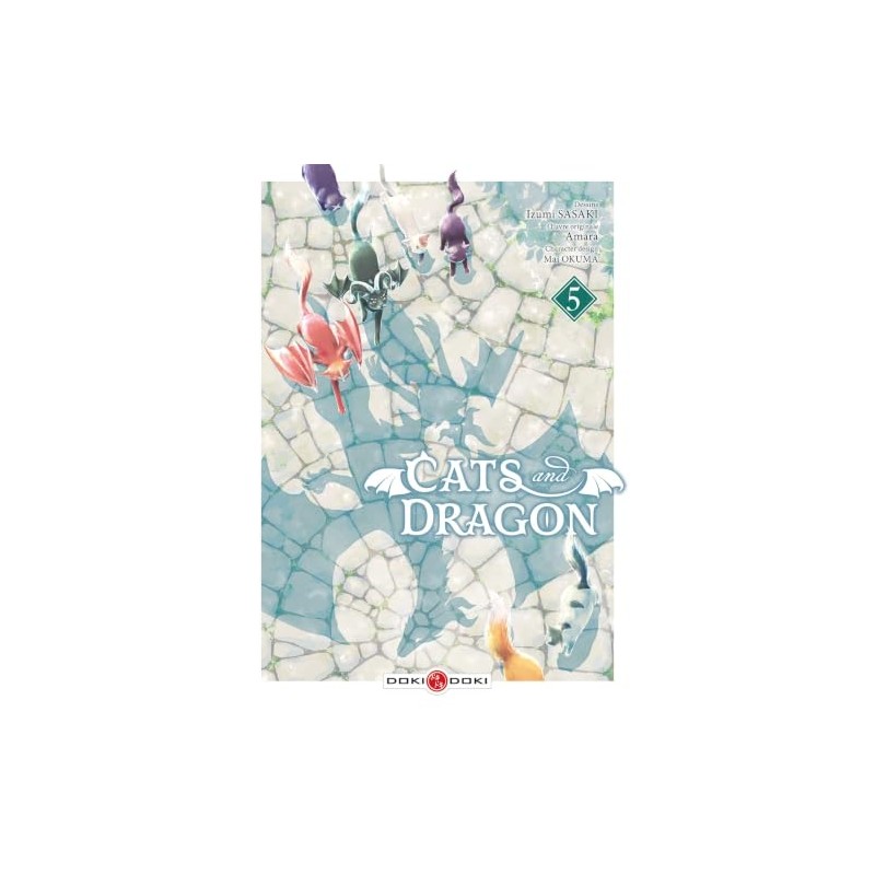 Cats and Dragon - Tome 5