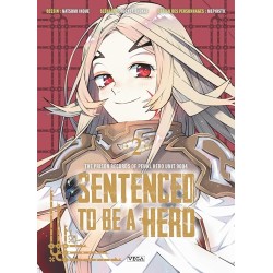 Sentenced to be a Hero - Tome 2