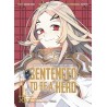 Sentenced to be a Hero - Tome 2