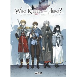 Who killed the Hero - Tome 1