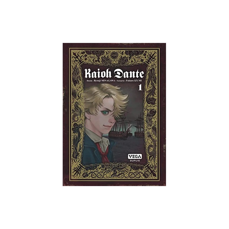 Kaioh Dante - Tome 1