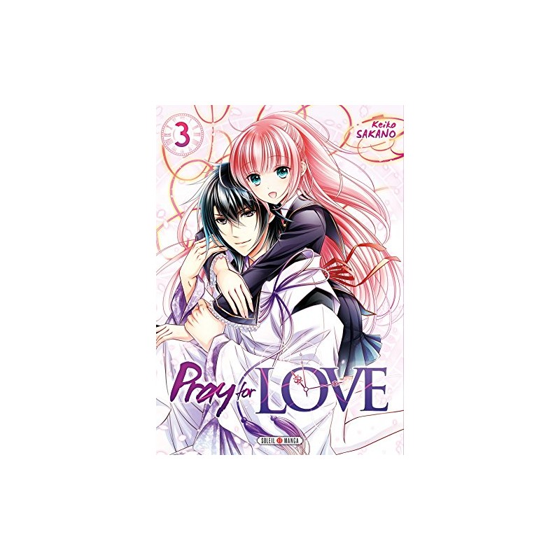 Pray For Love - Tome 3