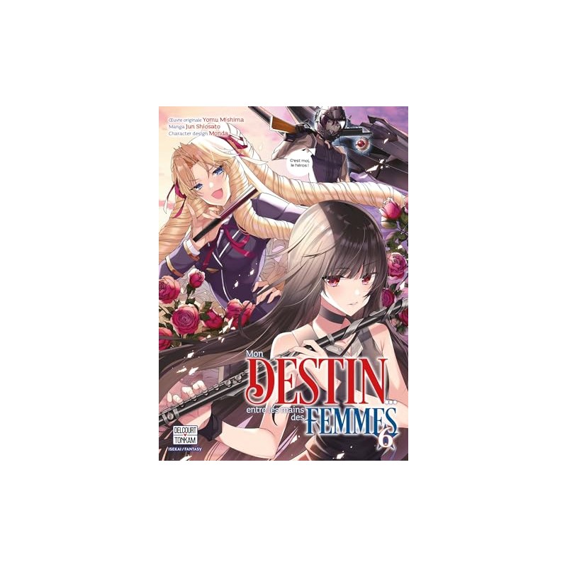Mon Destin Entre Les Mains Des femmes - Tome 6