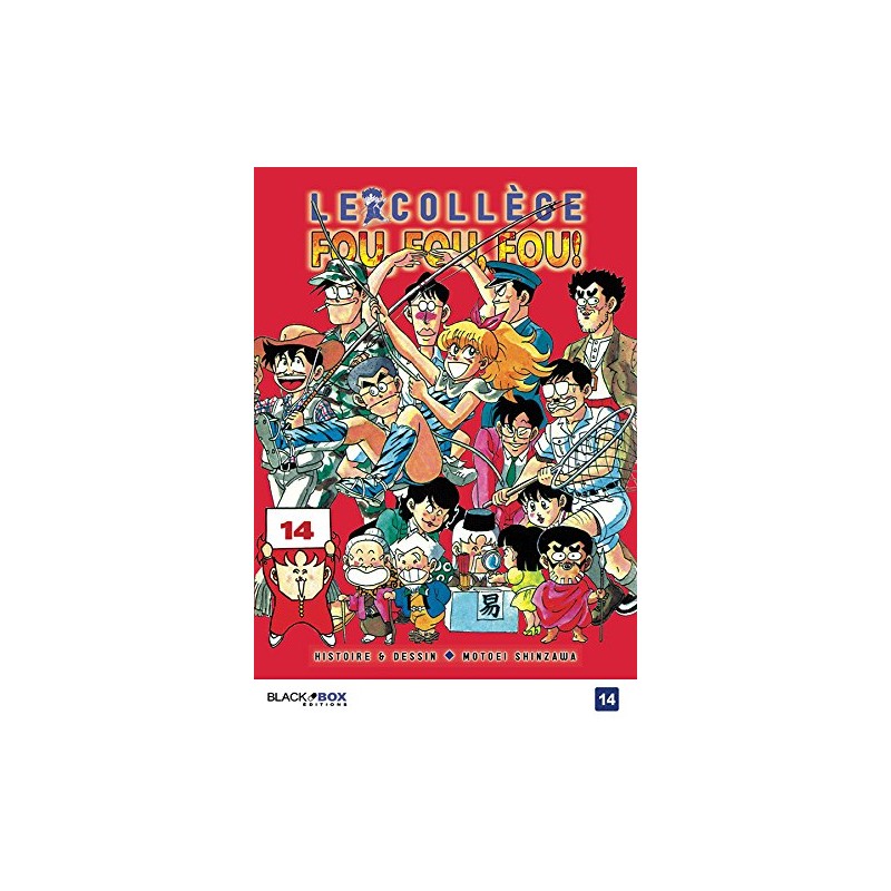 Collège Fou, Fou, Fou! (Le) - Tome 14