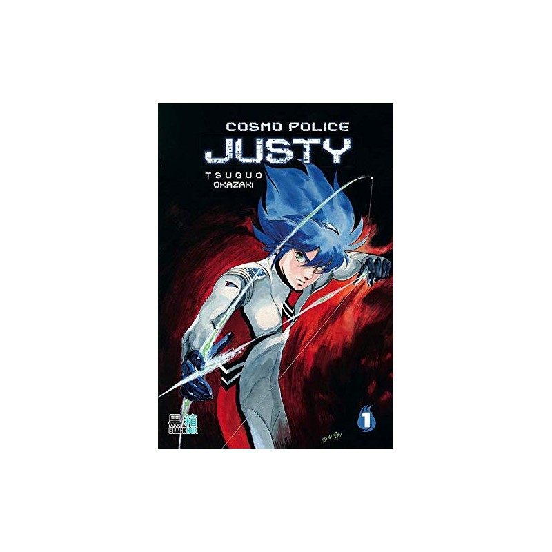 Cosmo Police Justy - Tome 1