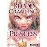 Blood Crawling Princess - Tome 1
