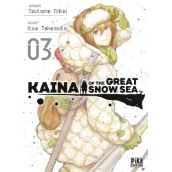 Kaina of the Great Snow Sea - Tome 3