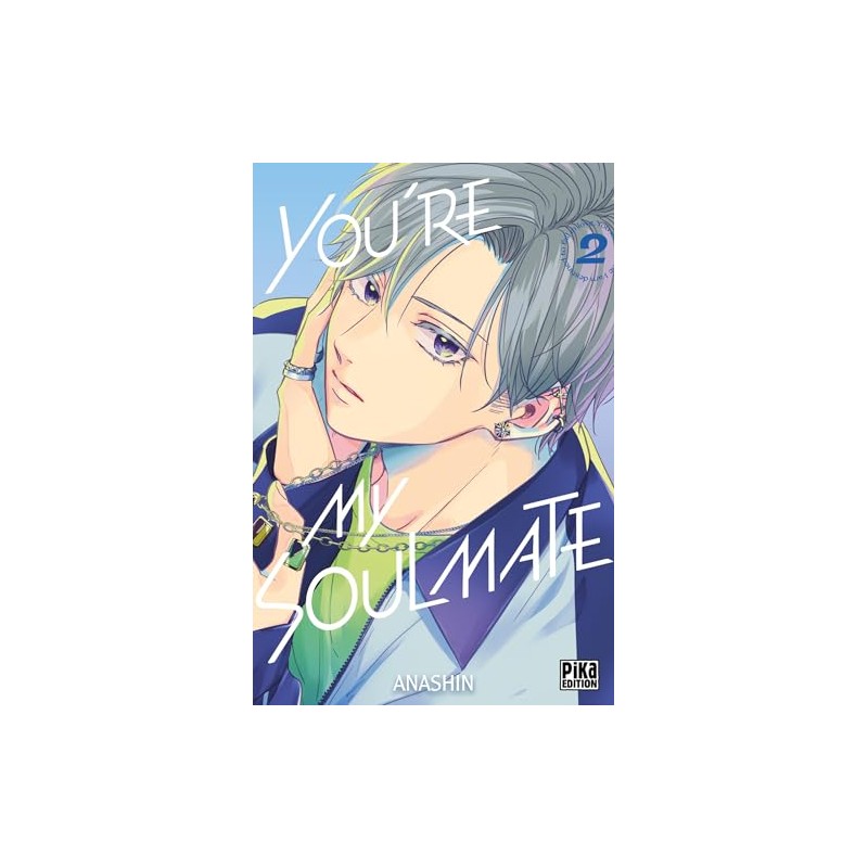 You're my Soulmate - Tome 2