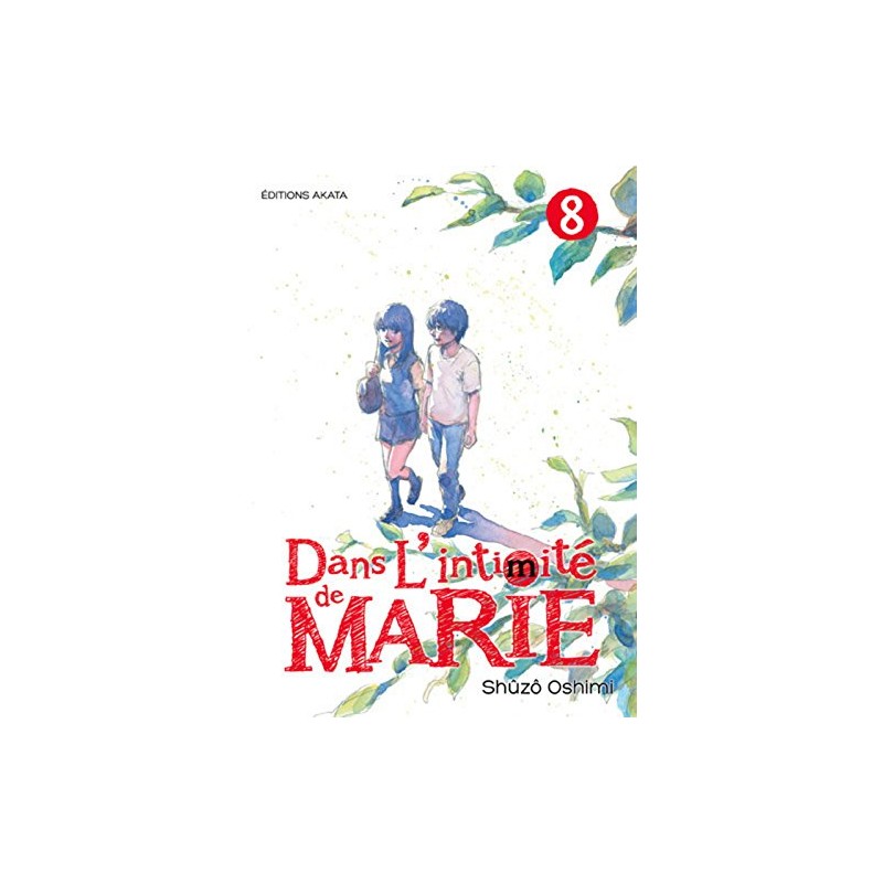 Dans l'intimité de Marie - Tome 8