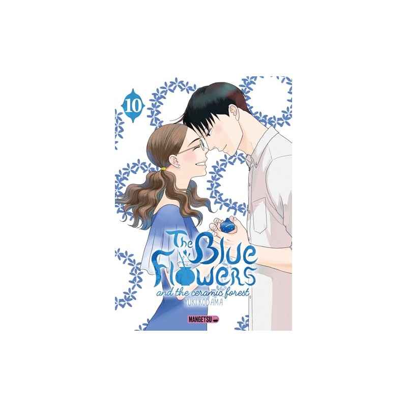 The Blue Flowers and the Ceramic Forest - Tome 10