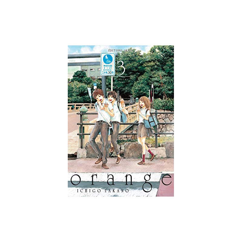 Orange - Tome 3