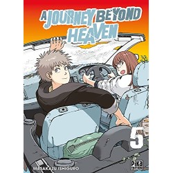 A Journey beyond Heaven - Tome 5