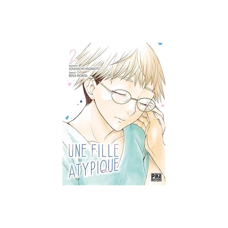 Une fille atypique - Tome 2