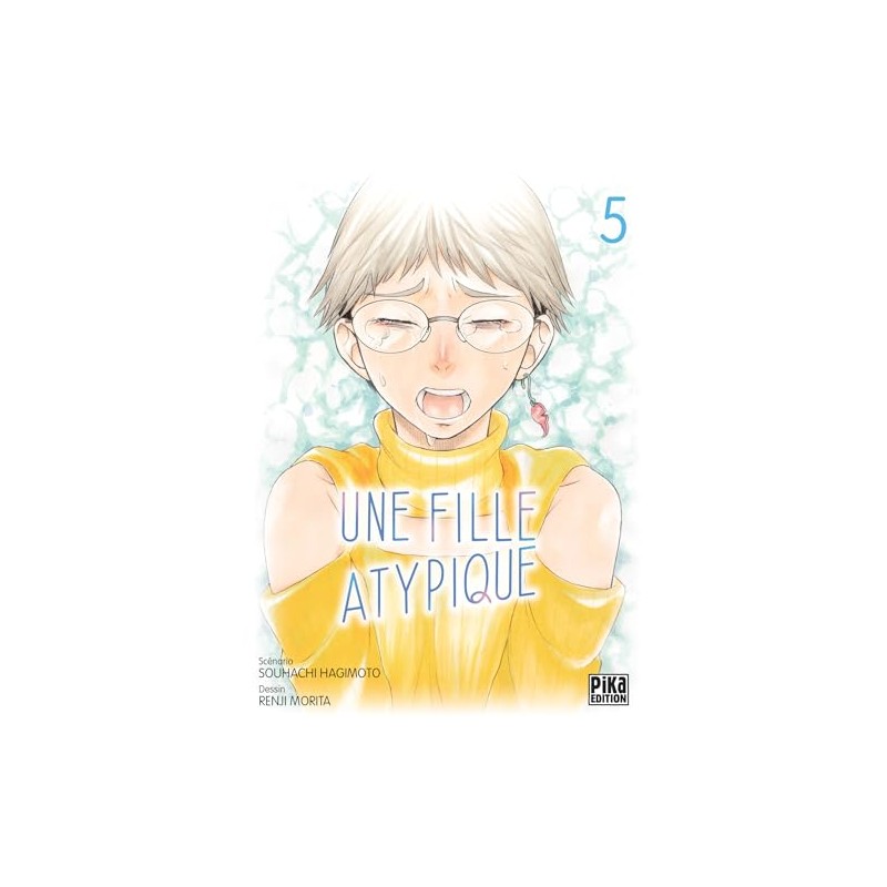 Une fille atypique - Tome 5