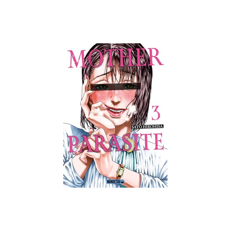 Mother Parasite - Tome 3
