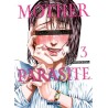 Mother Parasite - Tome 3