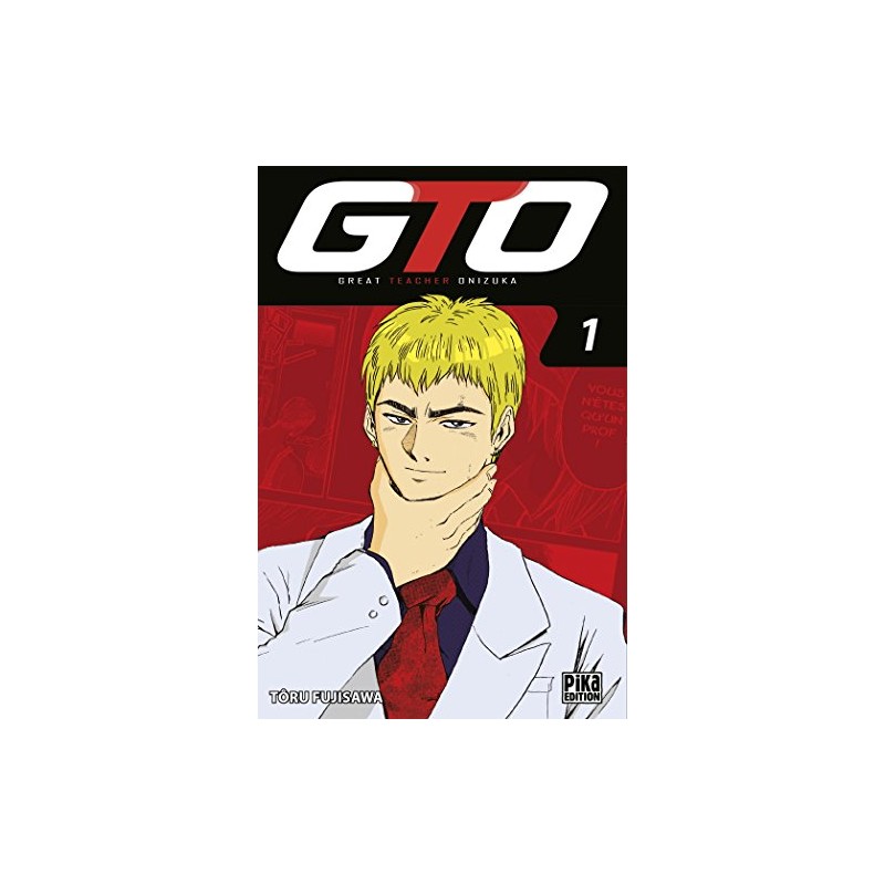 GTO : Great Teacher Onizuka - Tome 1