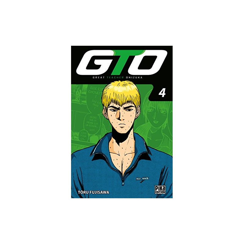 GTO : Great Teacher Onizuka - Tome 4