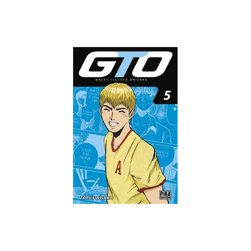 GTO : Great Teacher Onizuka - Tome 5