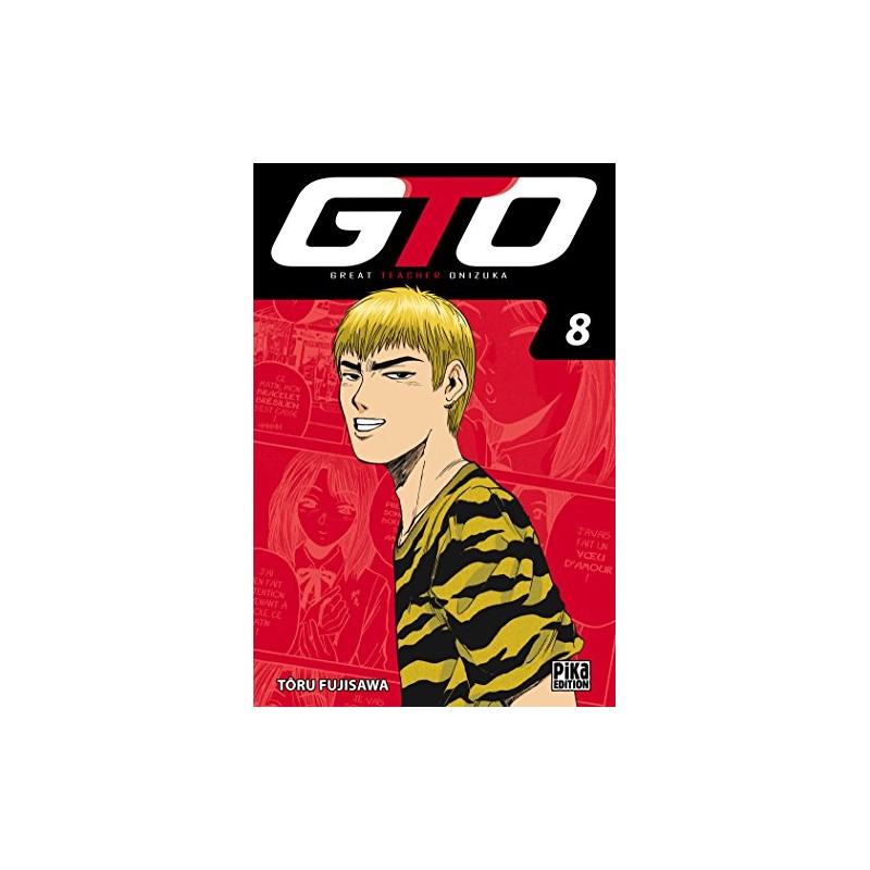 GTO : Great Teacher Onizuka - Tome 8