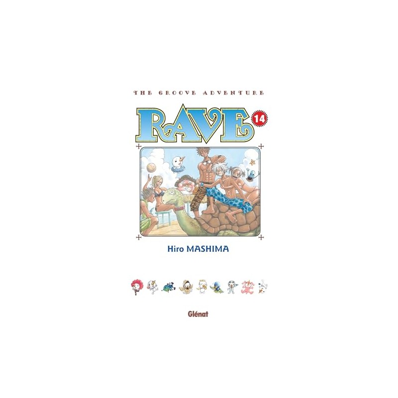 Rave - Tome 14