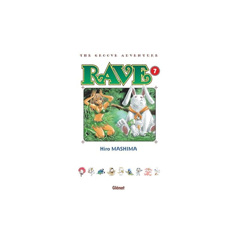 Rave - Tome 7