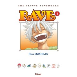 Rave - Tome 1