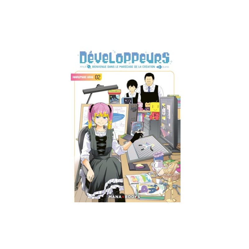 Développeurs - Bienvenue dans le marécage de la création - Tome 2