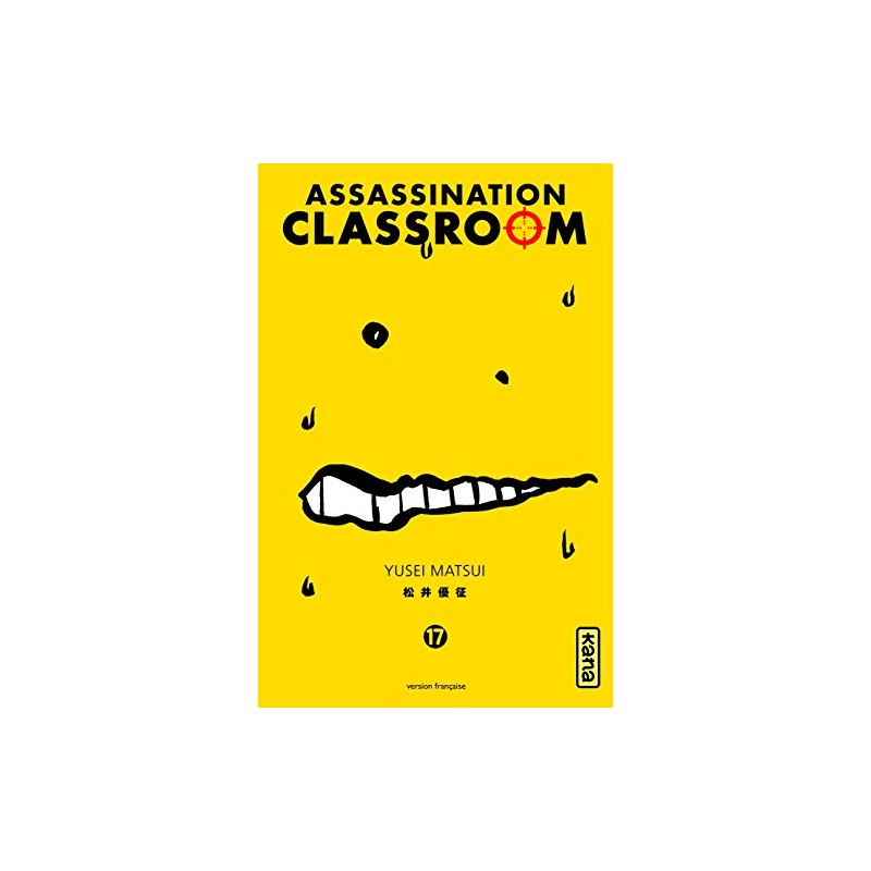 Assassination Classroom - Tome 17