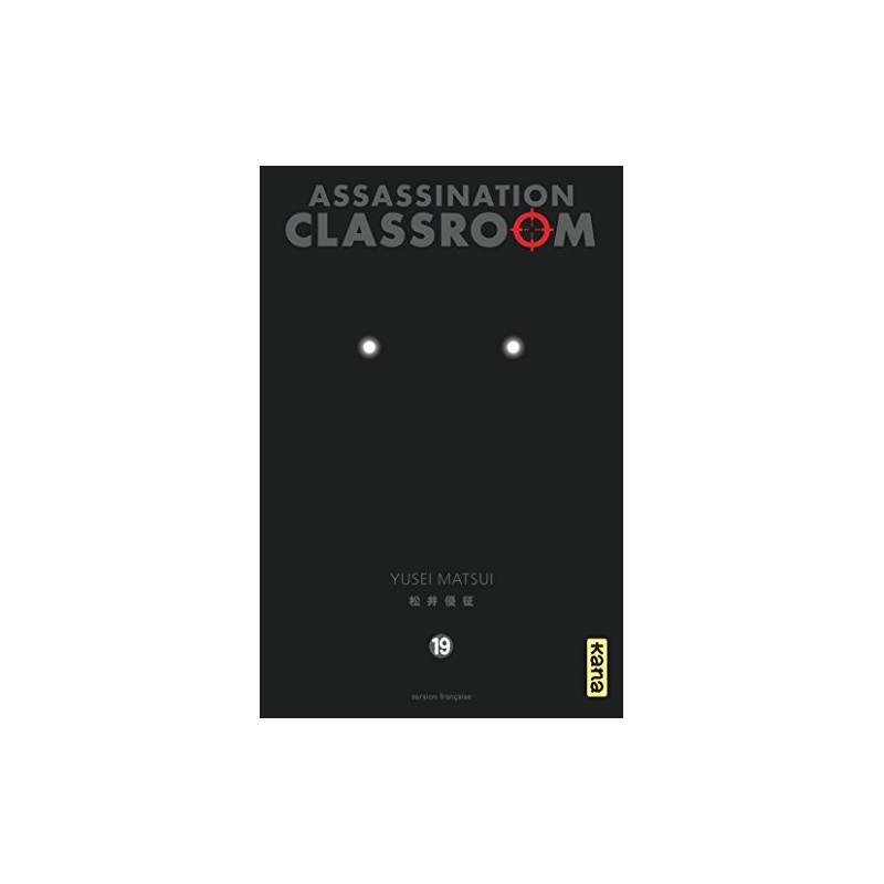Assassination Classroom - Tome 19