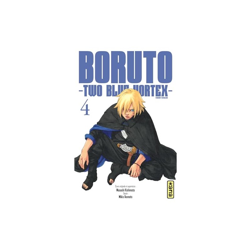 Boruto : Two Blue Vortex - Tome 4