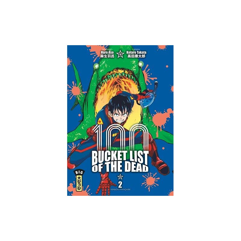 Bucket List of the Dead - Tome 2