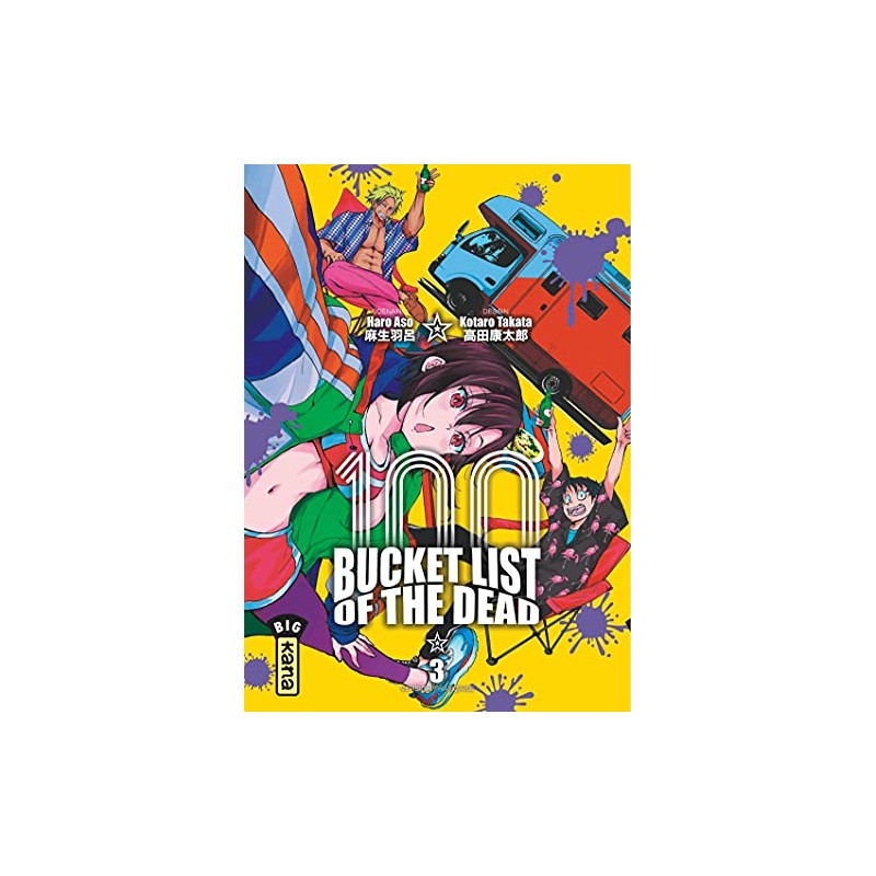Bucket List of the Dead - Tome 3