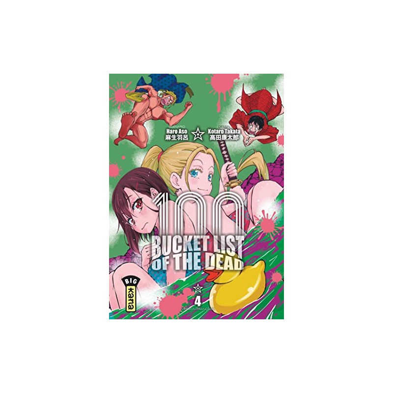 Bucket List of the Dead - Tome 4