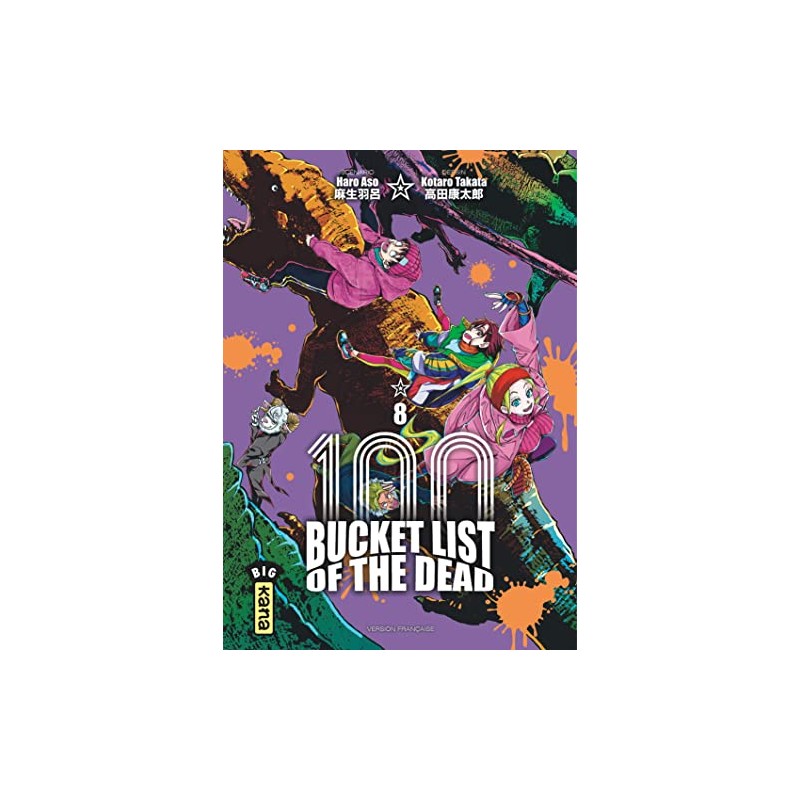 Bucket List of the Dead - Tome 8