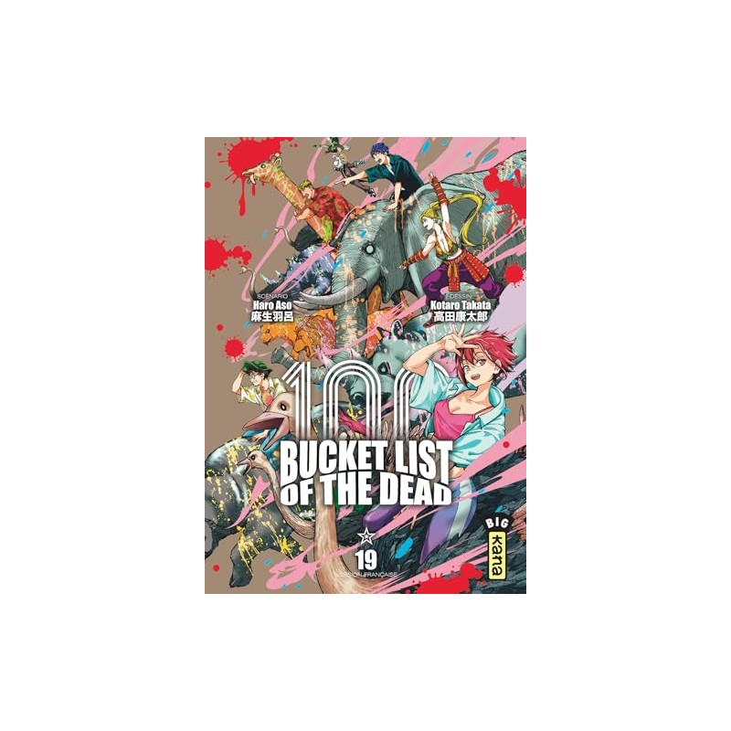 Bucket List of the Dead - Tome 19