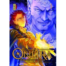 Oneira : l'ère des souverains - Tome 1