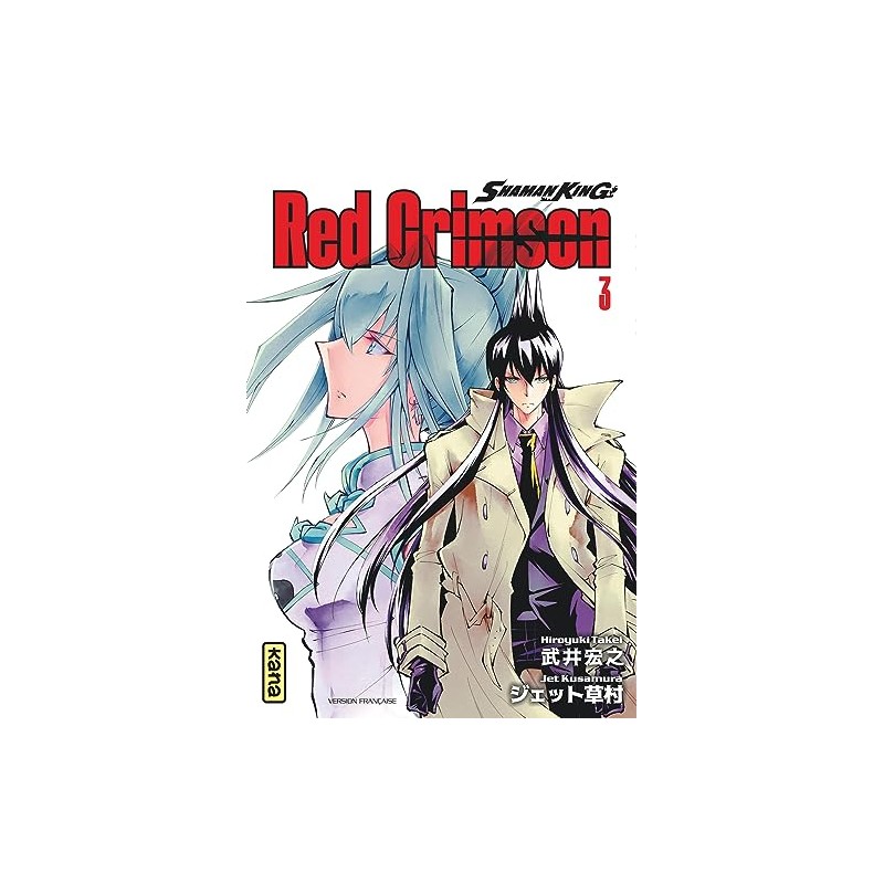 Shaman King : Red Crimson - Tome 3
