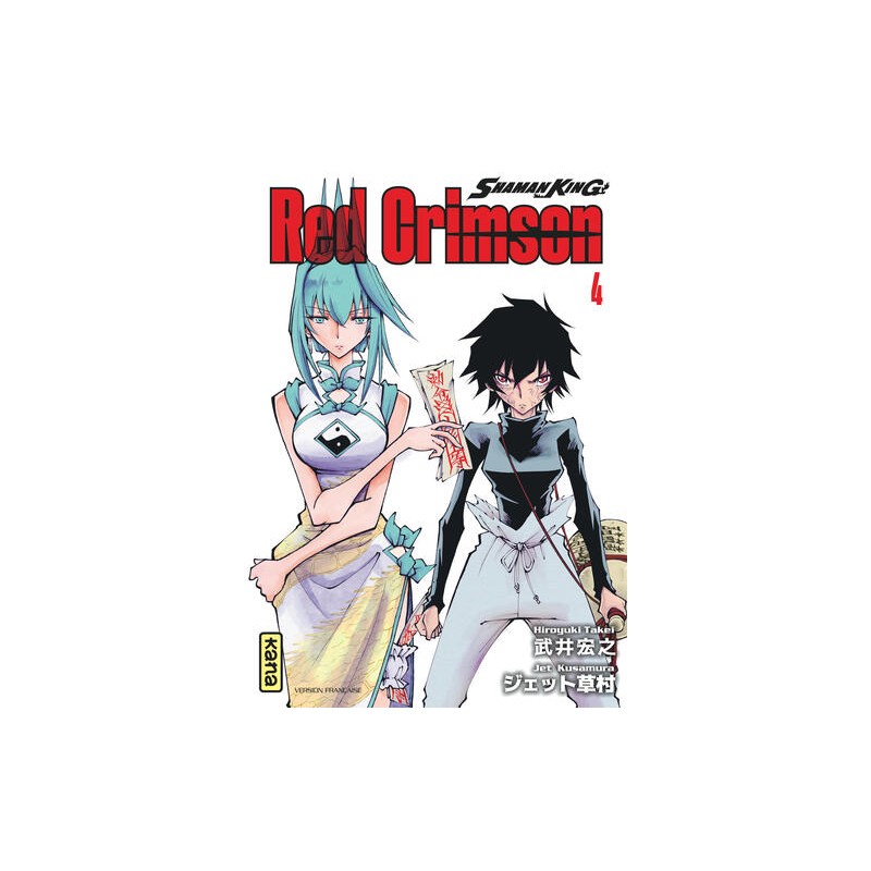 Shaman King : Red Crimson - Tome 4