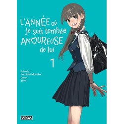 L'année où je suis tombée amoureuse de lui - Tome 1