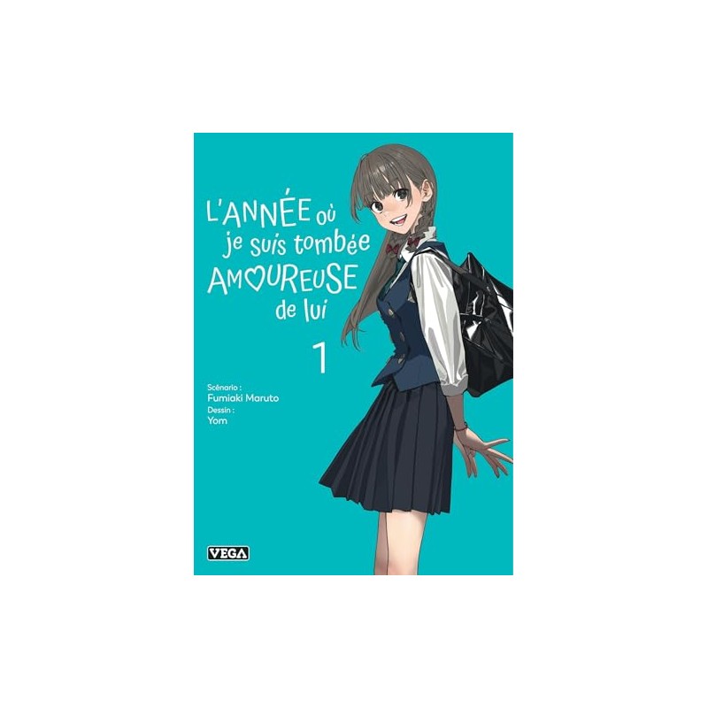 L'année où je suis tombée amoureuse de lui - Tome 1