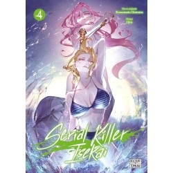 Serial Killer Isekai - Tome 4