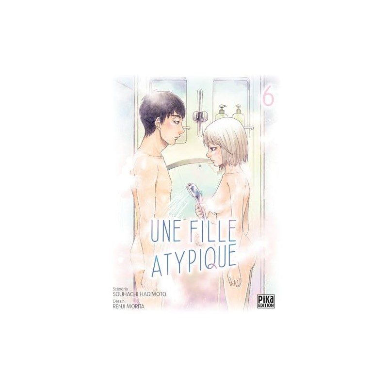 Une fille atypique - Tome 6