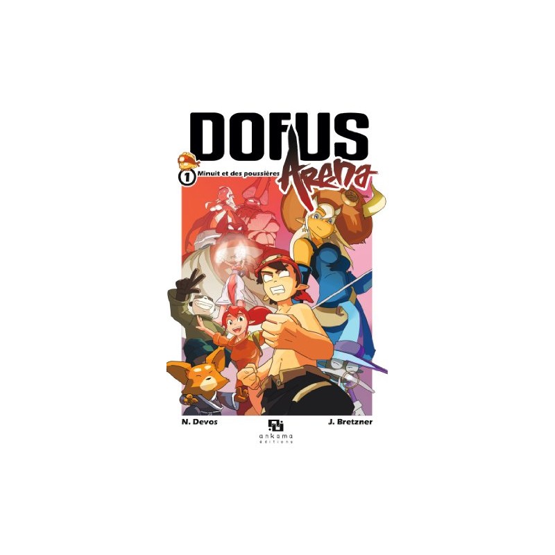 Dofus Arena — Ankama - Tome 1