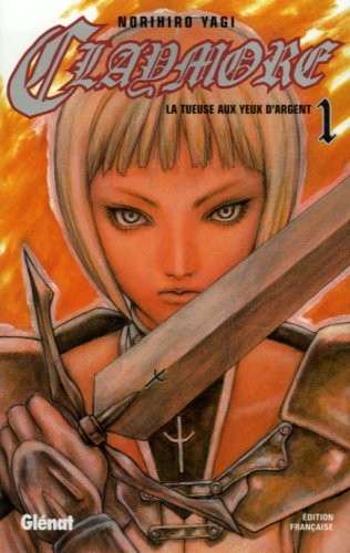 Claymore — Glénat - Tome 1